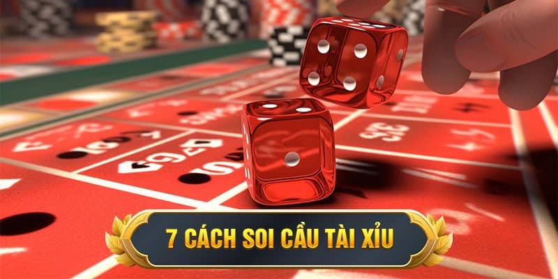 Những cách soi cầu tài xỉu giúp bạn giành chiến thắng